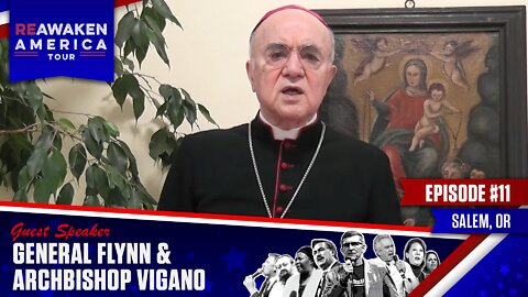 General Flynn and Archbishop Vigano | It’s the Great ReAwakening Vs The Great Reset