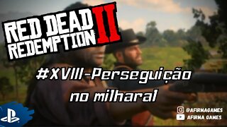 Red Dead Redemption 2 - #18 Perseguição no milharal - PS4 (#269)