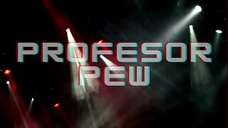 Profesor PEW Intro