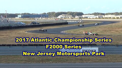 2017 Atlantic Championship Series and F2000 Series racing at NJMP