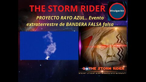 proyecto rayo azul , evento extraterrestre de bandera falsa