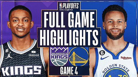 Golden State Warriors vs. Sacramento Kings Full Game 4 Highlights | Apr 23 | 2022-2023 NBA Playoffs
