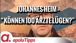 Interview mit Johannes Heim – “Können 100 Ärzte lügen?”