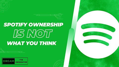 Spotify Ownership is NOT what you think