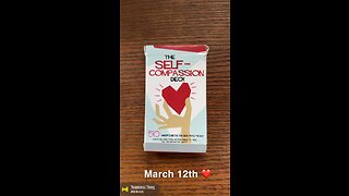 3/12/23 card: self-compassion