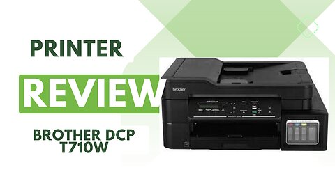 Brother Printer dcp-t710w Review