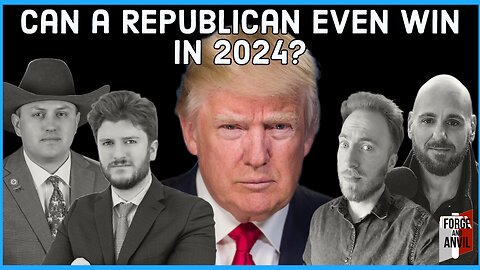 Will Any of the GOP Candidates Even Be Able to Win in 2024?