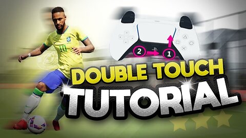 🎮⚽️🔥 eFootball 2023 | 💥👐 DOUBLE TOUCH TUTORIAL