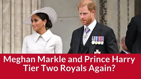 Meghan Markle and Prince Harry Play Tier Two Royals Again? #meghanmarkle #princeharry #ukroyals