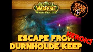 World of Warcraft Gold Run: Escape from Durnholde Keep (Old Hillsbrad Foothills) HC