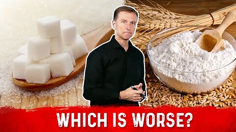 What's Worse: White Sugar vs White Flour? – Dr.Berg