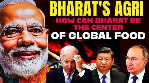 Can Bharat be at the Center of Global Food I Bharats Food Supply Chain I Capt Sudhir Kandhari I Aadi