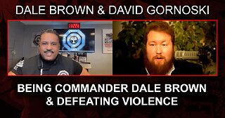 Being Commander Dale Brown and Defeating Violence