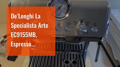 De’Longhi La Specialista Arte EC9155MB, Espresso Machine with Grinder, Bean to Cup Coffee & Cap...