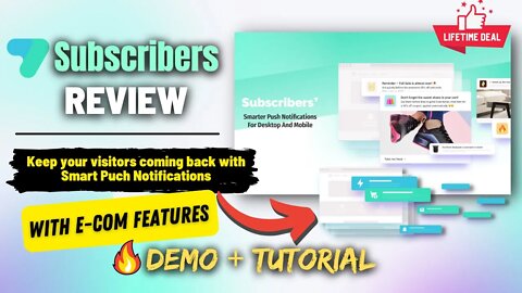 Subscribers Push Notifications Review [Lifetime Deal] | Use it to 4X Your Website Traffic & Sales
