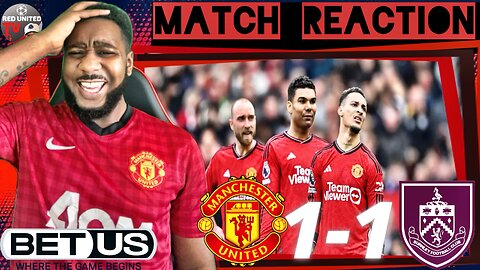 MANCHESTER UNITED 1-1 BURNLEY | FAN REACTION | Premier League Ivorian Spice Reacts