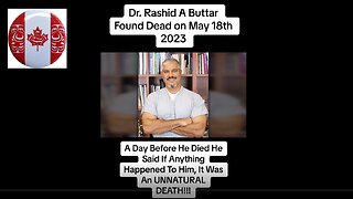 Was Doctor Rashid Buttar Murdered for Speaking Out Against Big Pharma & Covid Fascism?