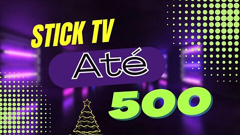 APARELHOS DE STREAMING Box e Stick Tv DE ATé R$500