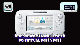 Rodando o CFG USB Loader em nosso Virtual WII [vWII].