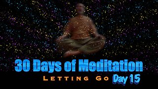 30 Days of Meditation: Day 15