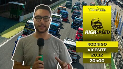 🎤 AO VIVO | RODRIGO VICENTE | NARRADOR COPA TRUCK | HIGH SPEED ENTREVISTA