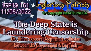 IGP10 161 - Deep-State Laundering Censorship