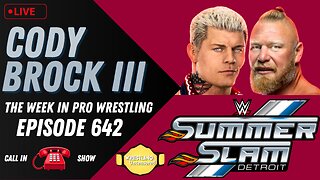 Brock and Cody at Summerslam | The Week in Pro Wrestling | Wrestling Uncensored | Live Stream🟥