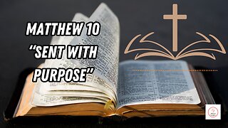 UNBINDING THE PAGES-BRINGING THE NEW TESTAMENT TO LIFE - MATTHEW 10