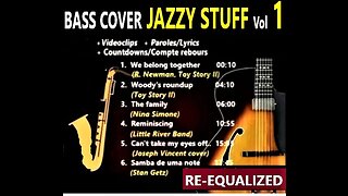 Bass cover JAZZY STUFF vol 1 _ Chords Clips Clocks MORE