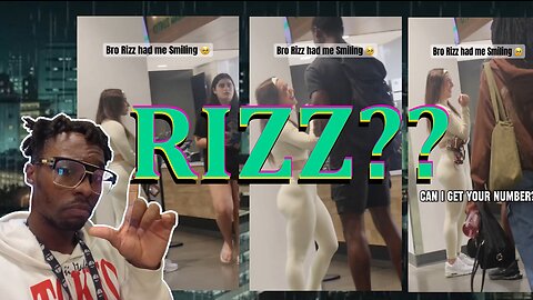 The Rizz Video