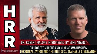 Dr. Robert Malone Interview - The DECENTRALIZATION and the Rise of Sustainable Civilization