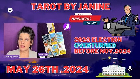 Tarot By Janine - 2020 election overturned before nov.2024 (1)