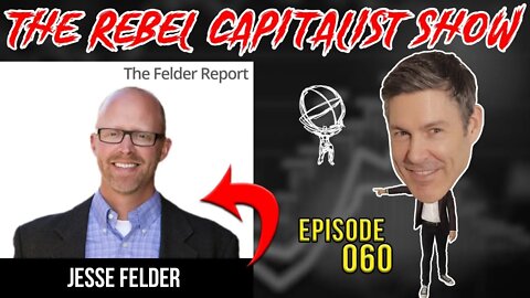 Jesse Felder (Hedgefund Insider: Buffet Indicator, Fed Liquidity, Deficits, Stagflation) RCS Ep. 60