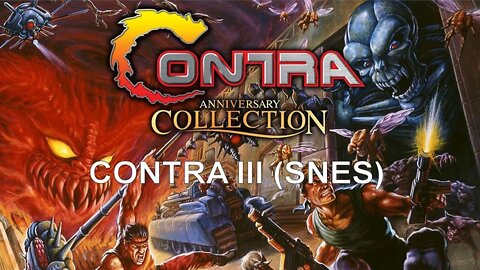 Contra III: The Alien Wars (PS4) - Anniversary Collection Gameplay