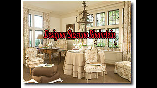 Interior Designer Suzenne Rheinstein.