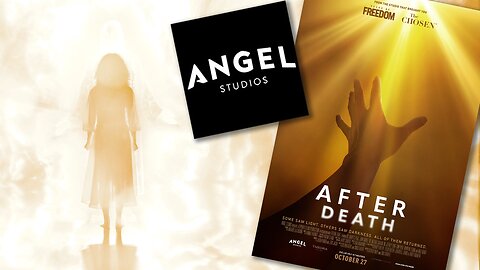 Angel Studios 'After Death' Movie Investigates Those Who Returned