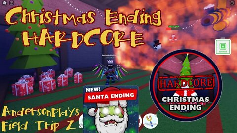 AndersonPlays Roblox Field Trip Z - HARDCORE Santa Ending / Christmas Ending HARDCORE Badge