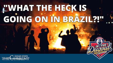 “What the heck is going on in Brazil?!” #InTheDugout – November 14, 2022