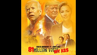 81 Million Votes My Ass by Kari Lake & The Truth Bombers