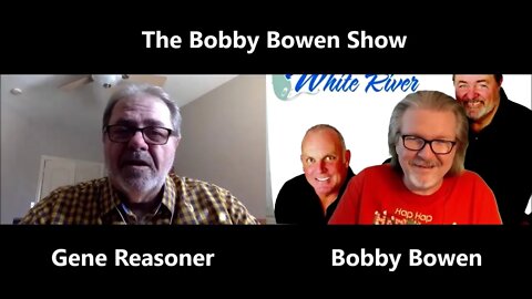 The Bobby Bowen Show "Episode 5 - Gene Reasoner"