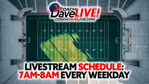 Coach Dave LIVE Now!