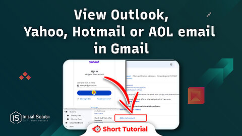 How to View Outlook, Yahoo, Hotmail or AOL email in Gmail