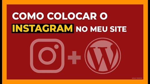 Como colocar o Instagram em site - WordPress