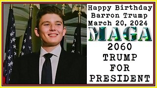 2024 Happy Birthday Barron Trump