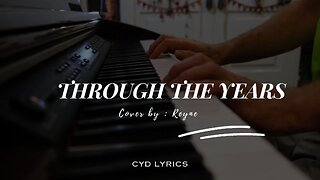 Through the years | Kenny Rogers | Reyne Cover | Lyrics