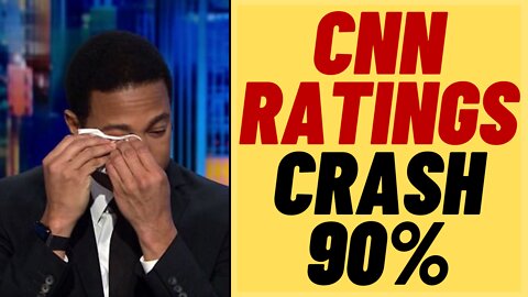 CNN RATINGS Down By 90%