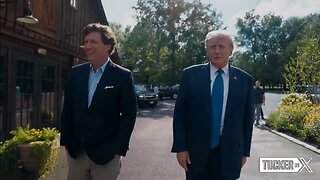 Preview of Trump Interview on Tucker on X: 8-23-2023 at 8:55 EST