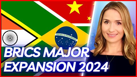 🔴 BRICS 2024 Major Expansion Plans Revealed: 40 Countries Want To Join The Bloc