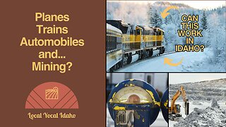 Planes, Trains, Automobiles and...Mining?