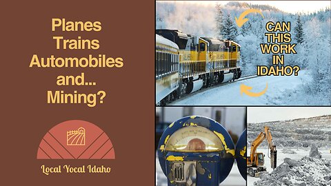 Planes, Trains, Automobiles and...Mining?